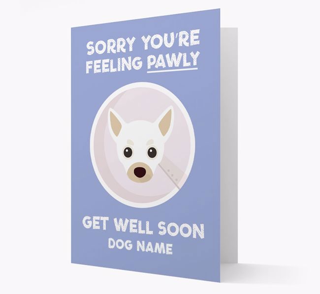 Personalised 'Sorry you're feeling pawly, get well soon {dogsName}' Card